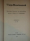 VIATA ROMANEASCA, REVISTA LITERARA SI STIINTIFICA, VOL.IX, ANUL III, IASI 1908