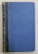 VIATA SI DOMNIA LUI BARBU DIMITRIE STIRBEI , DOMN AL TERII - ROMANESTI ( 1849 -1856 ) de N. IORGA , 1910