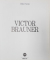 VICTOR BRAUNER par DIDIER SEMIN , 1990