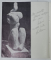 VICTOR  POSTELNICU , SCULPTURA , CATALOG DE EPOZITIE , SEPTEMBRIE 1979, DEDICATIE *