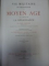 VIE MILITAIRE ET RELIGIEUSE AU MOYEN AGE ET A L'EPOQUE  DE LA RENAISSANCE - PAUL LACROIX -PARIS 1873