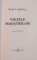 VIETILE MAESTRILOR de BAIRD SPALDING