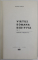 VIRTUS ROMANA REDIVIVA , MEMORIA PREZENTULUI , VOLUMUL V de TEODOR TANCO , 1984