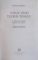 VISUL UNEI TEORII FINALE , IN CAUTAREA LEGILOR ULTIME ALE NATURII de STEVEN WEINBERG , 2010