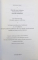 VISURILE UNUI VIZIONAR INTERPRETATE PRIN VISURILE METAFIZICII / LUI SOMMERRING , DESPRE ORGANUL SUFLETULUI  de IMMANUEL KANT , 2013