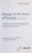 VOYAGE TO THE HEART OF EUROPE 1953-2009 de PASCAL FONTAINE , 2009