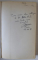 VOYAGES  EN TURQUIE ET EN EGYPTE , EN HOLLANDE , AU MAROC  / AU CAUCAUSE ET EN CHINE  par JEAN POTOCKI , VOLUMELE I - II ,  1980, DEDICATIE *