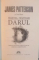 VRAJITOR SI VRAJITOARE, DARUL de JAMES PATTERSON, NED RUST, 2012