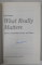 WHAT REALLY MATTERS by JOHN PEPPER , SERVICE , LEADERSHIP. PEOPLE AND VALUES , 2007, EXEMPLAR SEMNAT *