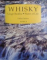 WHISKY  - UISGE BEATHA  - THE WATER OF LIFE by HELEN ARTHUR , 2000