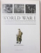 WORLD WAR I, ILLUSTRATED WITH MORE THAN 500 PHOTOGRAPHS, MAPS AND BATTLE PLANS de IAN WESTWELL, 2013