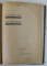 ZANELE DIN VALEA - CERBULUI , POVESTI de NESTOR V.A. URECHIA / ICONITA ZORINEI de C. MANOLACHE , COLEGAT DE DOUA CARTI , 1929