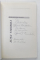 ZBOR PRINTRE GRATII , COMEDIA PACII de CONSTANTIN DUMITRESCU - CUNCTATOR , 2002 , DEDICATIE SI CARTE DE VIZITA *