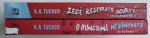 ZECE RESPIRATII SCURTE ( TEN TINY BREATHS ) , VOLUMELE I - II de K. A. TUCKER , 2016 *VOLUMUL II PREZINTA O MINIMA UZURA A COTORULUI