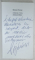 ZILELE VIN , ZILELE TREC , nuvele de BARANYI FERENC , 2011 , DEDICATIE *