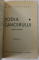 ZODIA CANCERULUI SAU VREMEA DUCAI - VODA , roman de MIHAIL SADOVEANU , VOLUMELE I - II , COLIGAT , ANII '30 , COTOR CU DEFECTE , PREZINTA URME DE UZURA