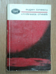 CANTAREATA CHEALA - EUGEN IONESCU  1970