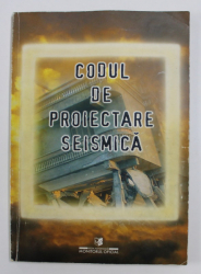 CODUL DE PROIECTARE SEISMICA , 2006