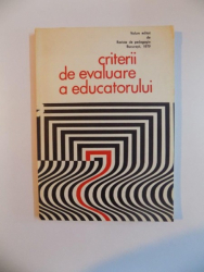 CRITERII DE EVALUARE A EDUCATORULUI , 1979