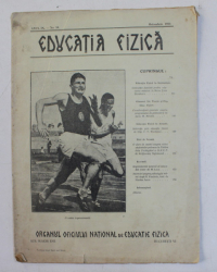 EDUCATIA FIZICA - ORGANUL OFICIULUI NATIONAL DE EDUCATIE FIZICA , ANUL IX. NR. 10  ,  OCTOMBRIE 1931