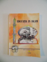 EDUCATIA IN ISLAM de AHMED M. NAKECHBANDI , 1998
