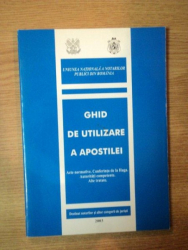 GHID DE UTILIZARE A APOSTILEI , ACTE NORMATIVE , CONFERINTA DE LA HAGA , AUTORITATI COMPETENTE , ALTE TRATATE , 2003
