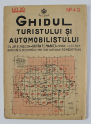 GHIDUL TURISTULUI SI AUTOMOBILISTULUI , HARTA ROMANIEI ,  CAROUL  43 - FLAMANDA   de M.D. MOLDOVEANU , 1936