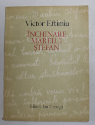 INCHINARE MARELUI STEFAN de VICTOR EFTIMIU , coperta si grafica VASILE  OLAC , 1975