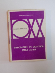 INTRODUCERE IN DIDACTICA SCOLII ACTIVE de FRANCESCO DE BARTOLOMEIS , 1981