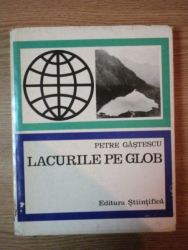 LACURILE PE GLOB de PETRE GASTESCU , 1969