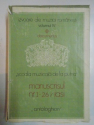 MANUSCRISUL NR.1-26/ IASI ANTOLOGHION , DOCUMENTA 1981 , VOL IV