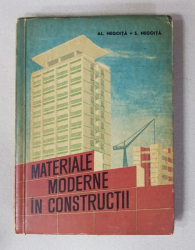 MATERIALE MODERNE IN CONSTRUCTII de AL. NEGOITA si S. NEGOITA , 1963
