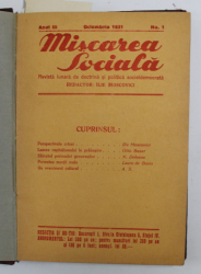 MISCAREA SOCIALISTA - REVISTA LUNARA DE DOCTRINA SI POLITICA SOCIALDEMOCRATA , ANUL III , COLEGAT DE 12 NUMERE , 1931 - 1932
