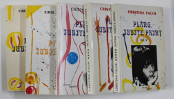 PLANG IUBITE PRINT , ROMAN EPISTOLAR , VOLUMELE I - V de CRISTINA TACOI , 2000 *DEDICATIE
