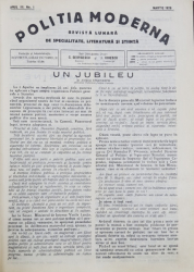 POLITIA MODERNA, REVISTA LUNARA DE SPECIALITATE, LITERATURA SI STIINTA, ANUL III-IV - 1928-1929