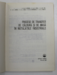 PROCESE DE TRANSFER DE CALDURA SI DE MASA IN INSTALATIILE INDUSTRIALE , 1982