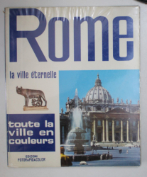 ROME  - LA VILLE ETERNELLE , par LORETTA  SANTINI , 1972
