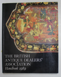 THE BRITISH ANTIQUE DEALERS ' ASSOCIATION - HANDBOOK 1989 by HELEN WILKS , 1988