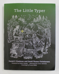 THE  LITTLE TYPER by DANIEL P. FRIEDMAN and DAVID THRANE CHRISTIANSEN , 2018