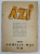 '' AZI "  REVISTA LUNARA , LITERARA , ARTISTICA , SOCIALA, NR. 28 , APRILIE  - MAI , 1937