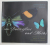 100 BUTTERFLIES AND MOTHS by JEFFREY C. MILLER ..WINIFRED HALLWACHS , 2007