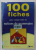 100 FICHES POUR COMPRENDRE LES NOTIONS DE GRAMMAIRE par GILLES SIOUFFI et DAN VAN RAEMDONCK , 2007