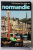 100 HEURES DE VISITE EN NORMANDIE par YVAN CHRIST , 1975