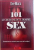101 LUCRURI INEDITE DESPRE SEX de EVE MARX , 2011