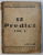12 PREDICI , VOL. I de PROTOS . TEOFIL IONESCU , 1938