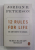 12 RULES FOR LIFE - AN ANTIDOTE FOR CHAOS by JORDAN B. PETERSON , 2019