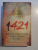 1421 ANUL IN CARE CHINA A DESCOPERIT LUMEA de GAVIN MENZIES , 2007
