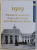 1919   - PRIMELE ALEGERI PARLAMENTARE DIN ROMANIA MARE , volum coordonat de ALEXANDRU RADU si CAMELIA RUNCEANU , SERIA  ' ARHIVA ELECTORALA A ROMANIEI ' NR. 1 , 2019 * COPERTA UZATA