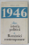 1946 , DIN ISTORIA POLITICA A ROMANIEI CONTEMPORANE de MIHAI FATU , 1968