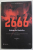 2666 de ROBERTO BOLANO , VOLUMUL III , 2016